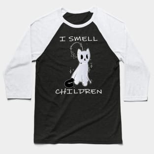 i smell children, funny cat Baseball T-Shirt